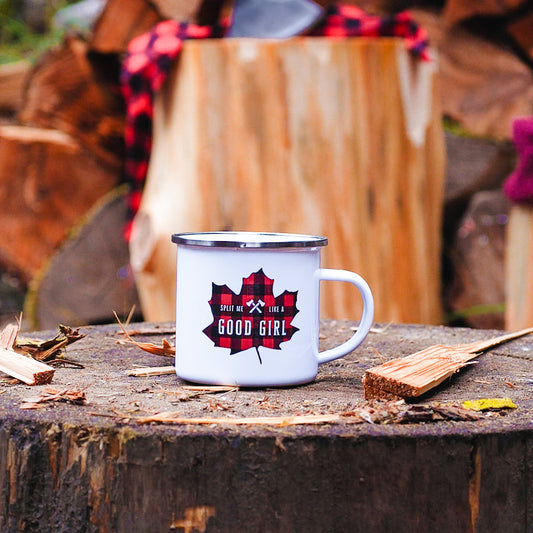 Split Me Like A Good Girl - Camper Mug